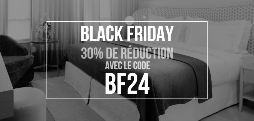 Offre Black Friday 2024 | -30% de réduction